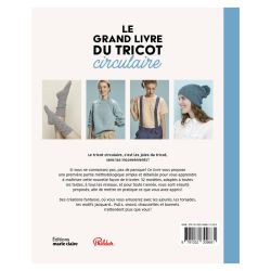 Le grand livre du tricot circulaire - 32 modeles à tricoter en rond