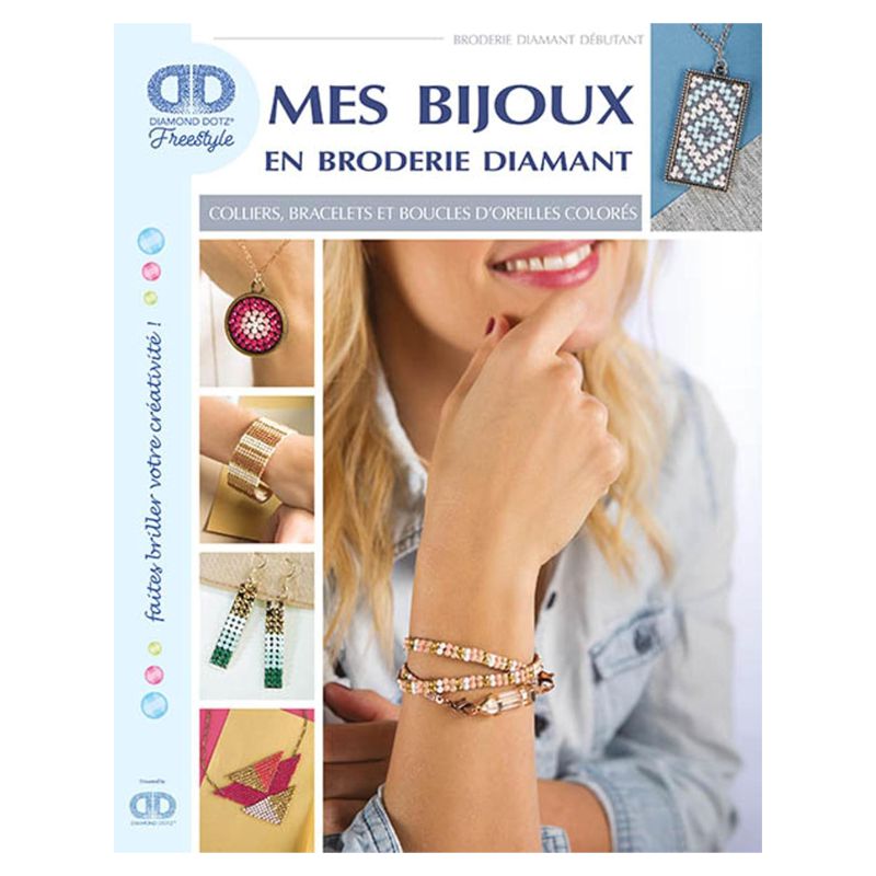 Mes bijoux en broderie diamant