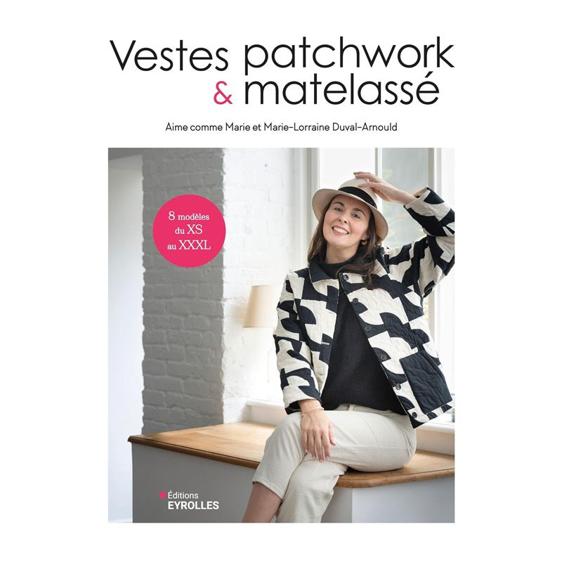 Livre - Vestes Patchwork et Matelassé