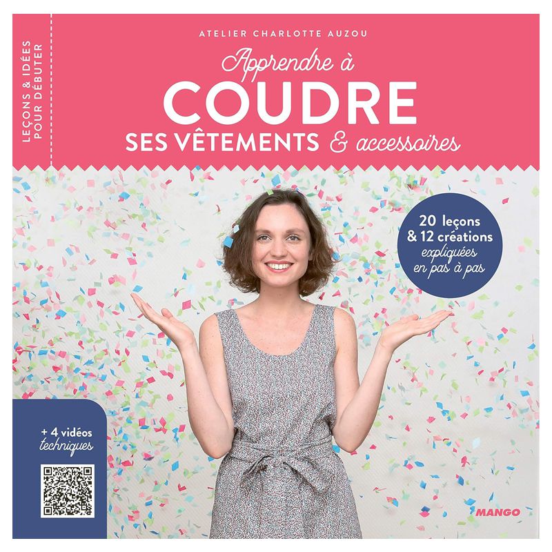 Apprendre à coudre ses Vêtements et Accessoires